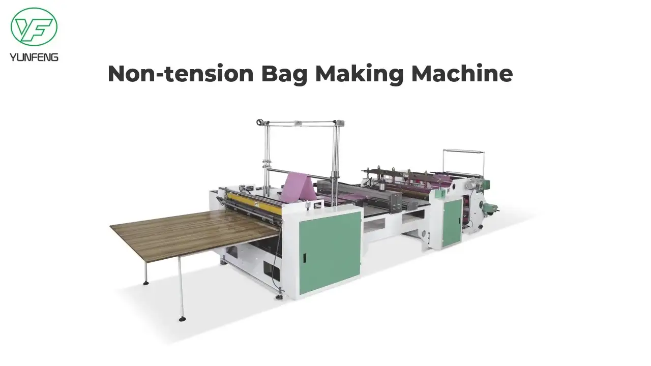 Non-tension Bag Making Machine 1