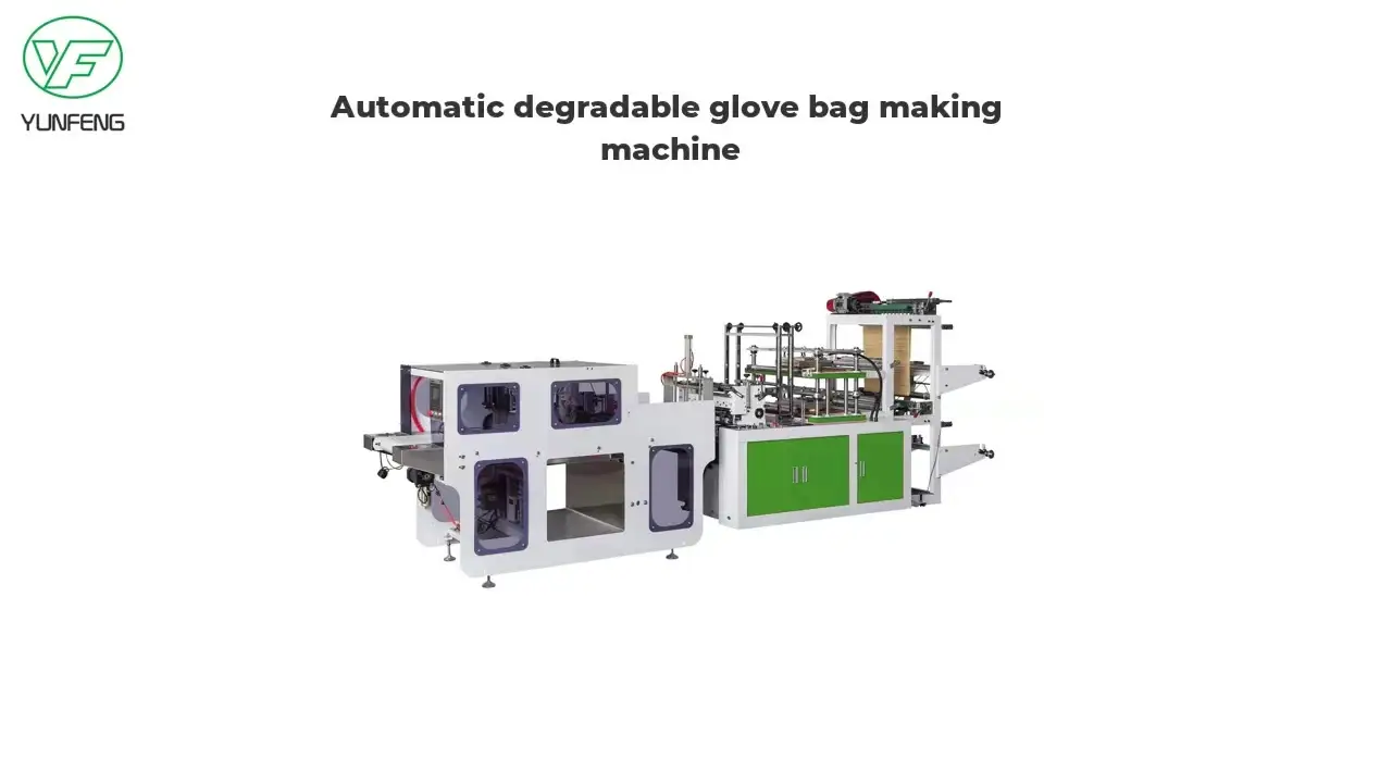 Automatic degradable glove bag making machine 1