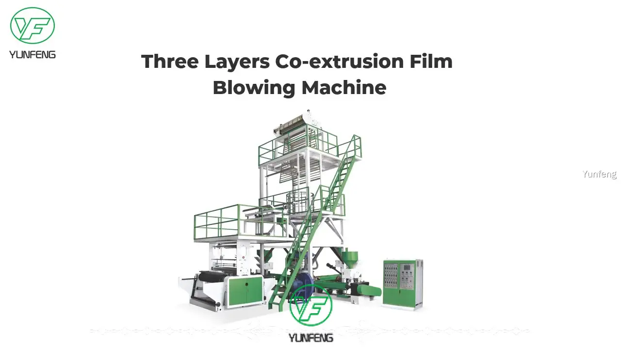 Custom made film blowing machine manufacturers | Yunfeng 1