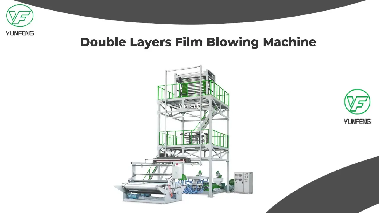 Yunfeng | New double layer film blowing machine factory 1