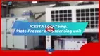 ICESTA Low-Temp. Plate Freezer & Condensing Unit - The Ultimate Cold Chain System 1