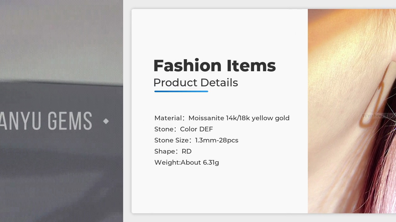 Fashion Items.Product Details.Material：Moissanite 14k/18k yellow gold.Stone：Color DEF .Stone Size：1.3mm-28pcs .Shape：RD .Weight:About 6.31g.