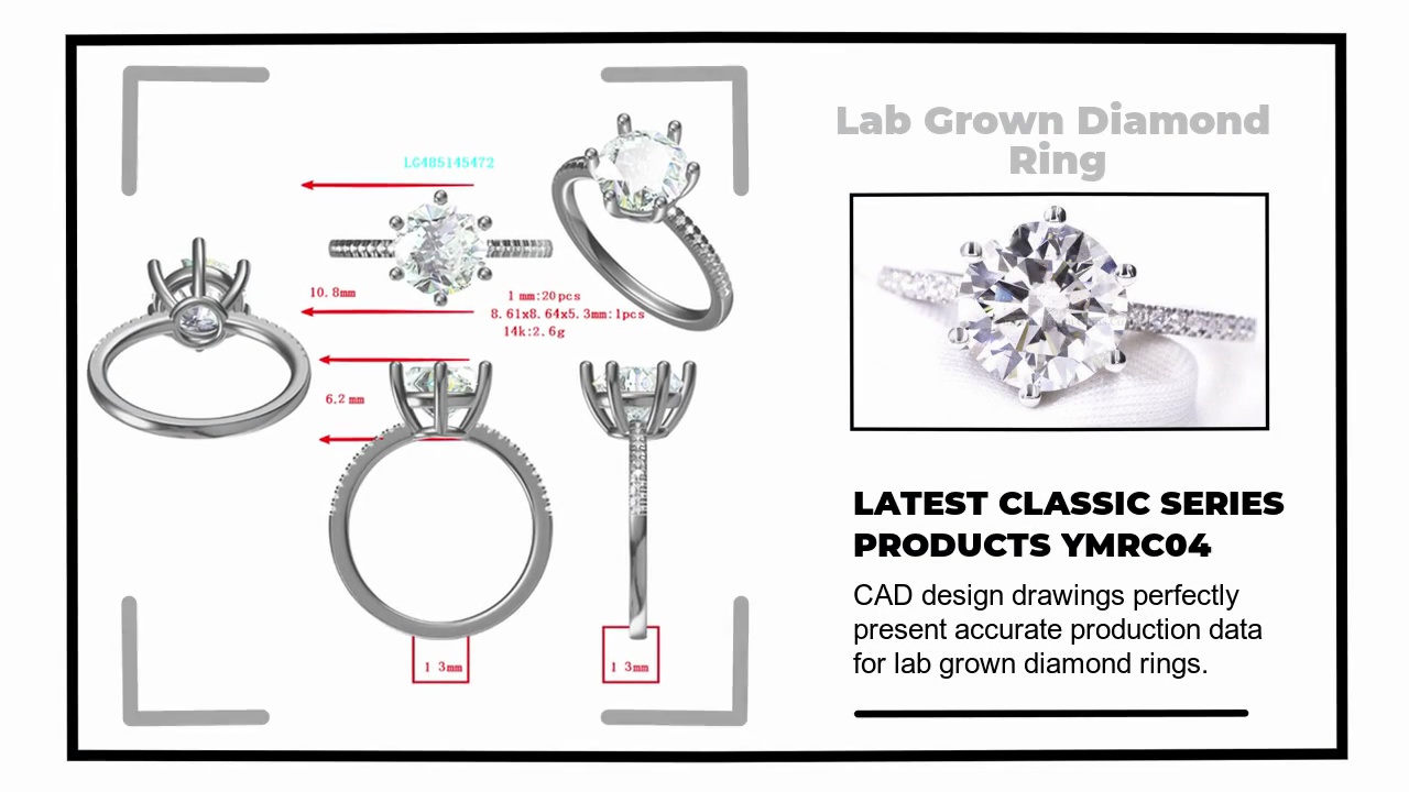 CAD design drawings perfectly .present accurate production data .for lab grown diamond rings.LATEST CLASSIC SERIES.PRODUCTS YMRC04.Lab Grown Diamond .Ring.