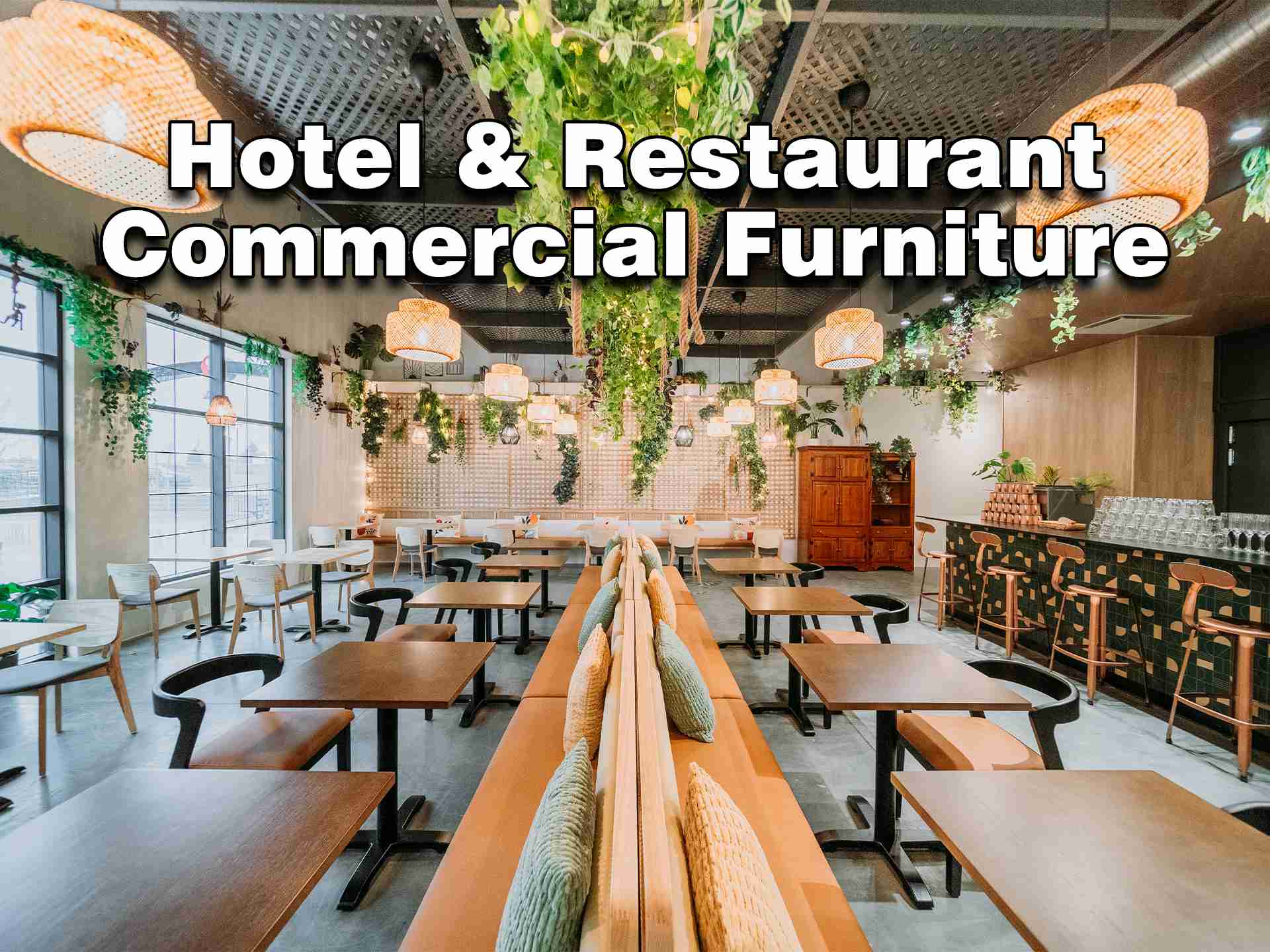 Hotel & Restaurant Commercial Furniture