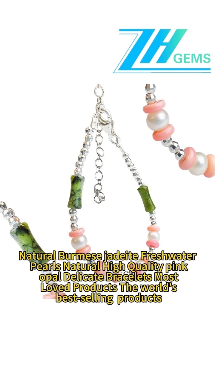 Natural Burmese Jadeite Pearls Natural Pink Opal Delicate Bracelets Most Loved Products World's Best-selling Products 1