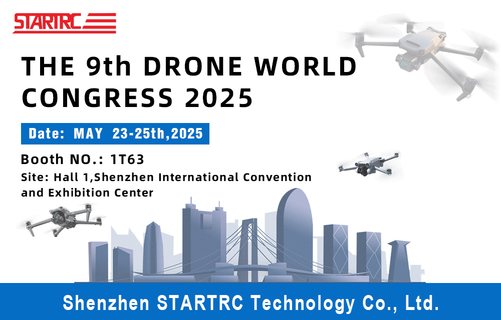 Conozca a STARTRC en la Conferencia Mundial de Drones 2025 <000000> Exposición Internacional de UAV de Shenzhen 1