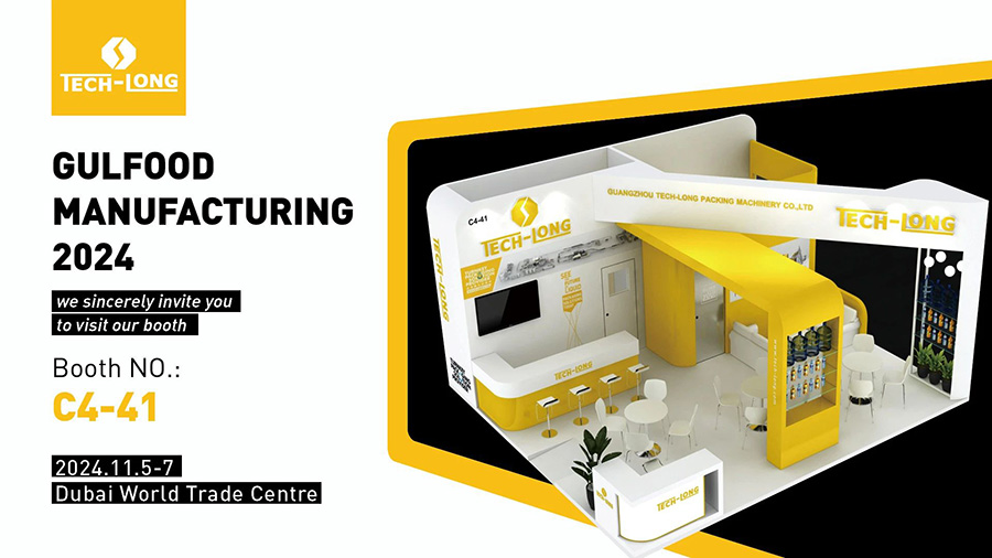 CBB & GULFOOD Exhibitions Relay｜Tech-Long se reunirá con usted en Shanghai y Dubai. 2