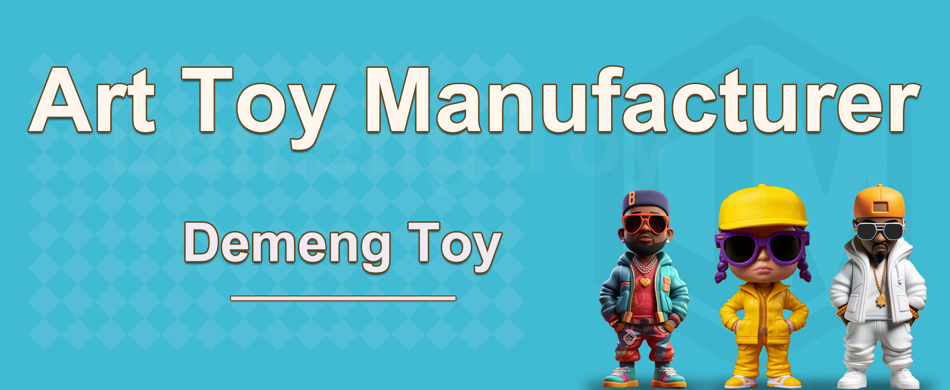 banner-Demeng Toy Custom Art Toy Factory