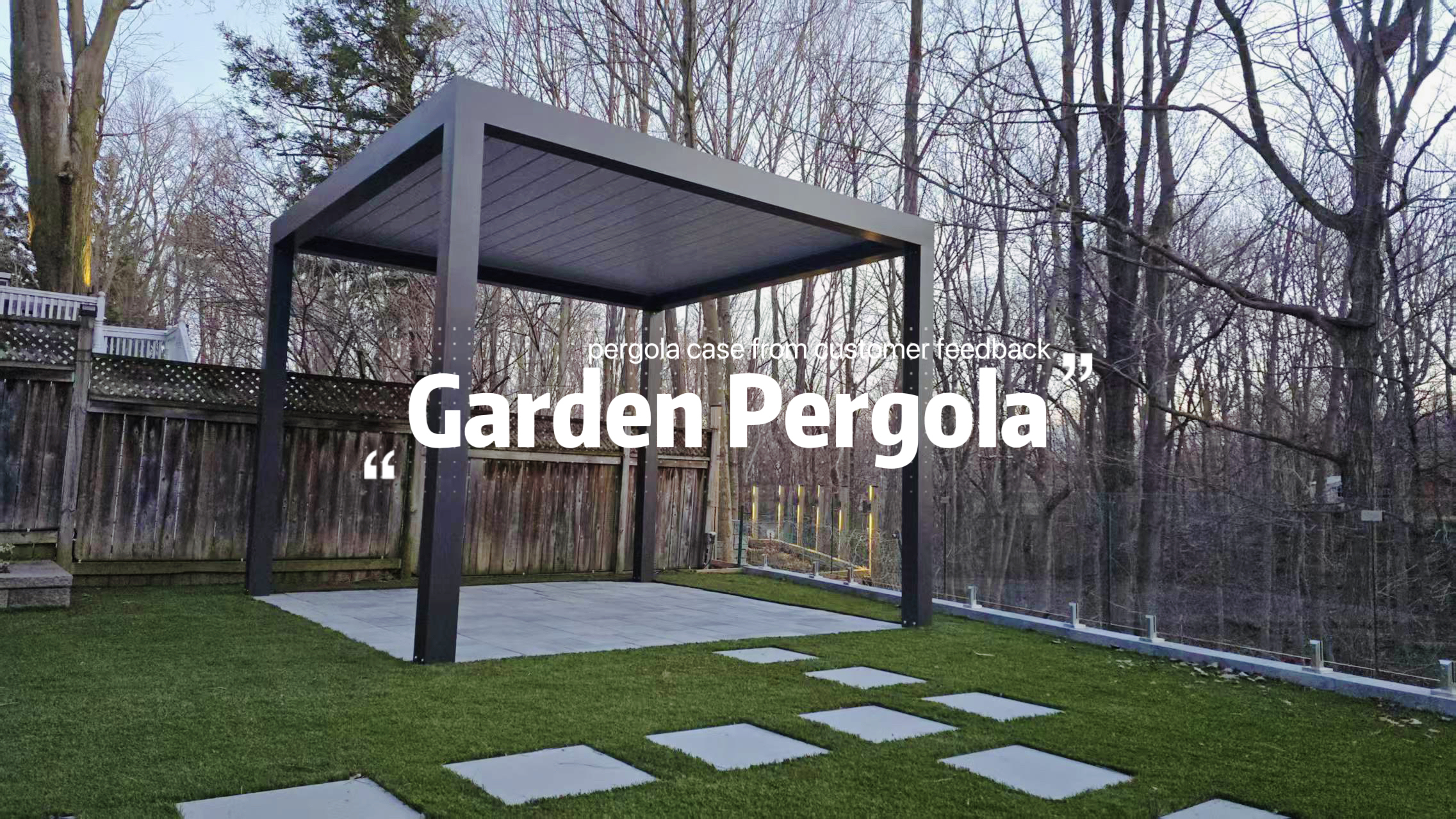 ຄວາມເຂົ້າໃຈພາຍໃນ: ສວນ Pergola ຄວາມຄິດເຫັນຈາກລູກຄ້າທີ່ມີຄວາມສຸກ