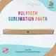 Best Sublimation Paper by Polytech 1
