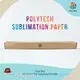 Dye Sublimation Printing Paper by Polytech 1