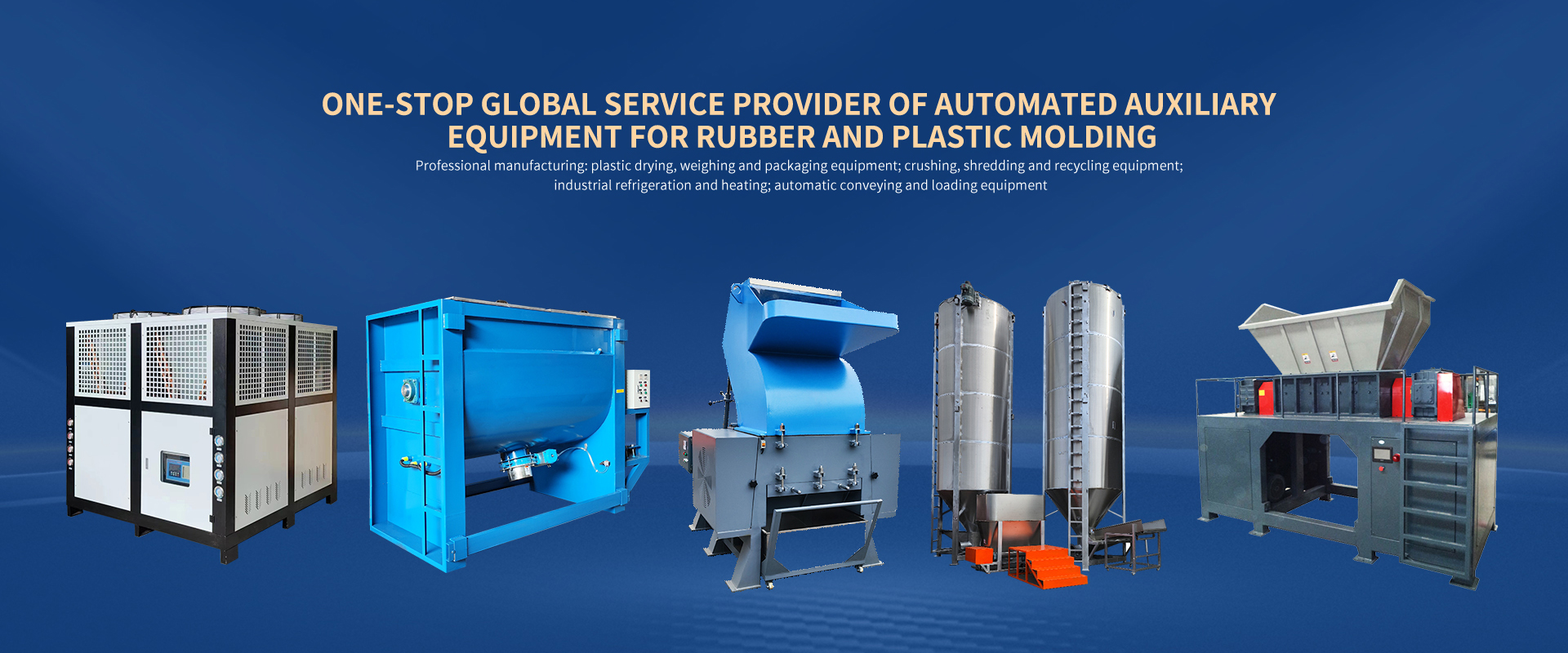 OEM & ODM Plastic Processing Machines