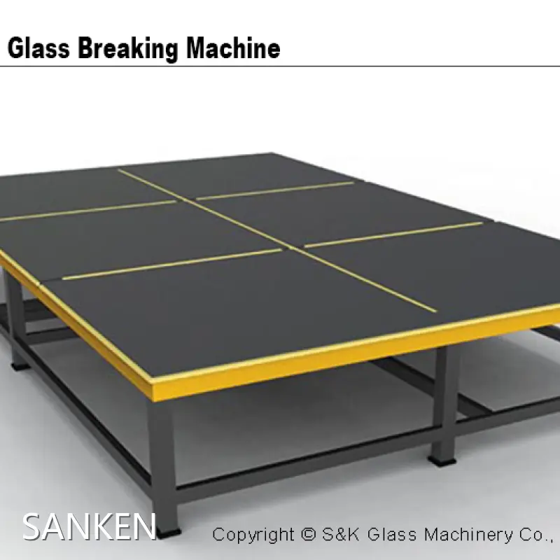 SANKEN Glass Breaking Table