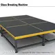 SANKEN Glass Breaking Table