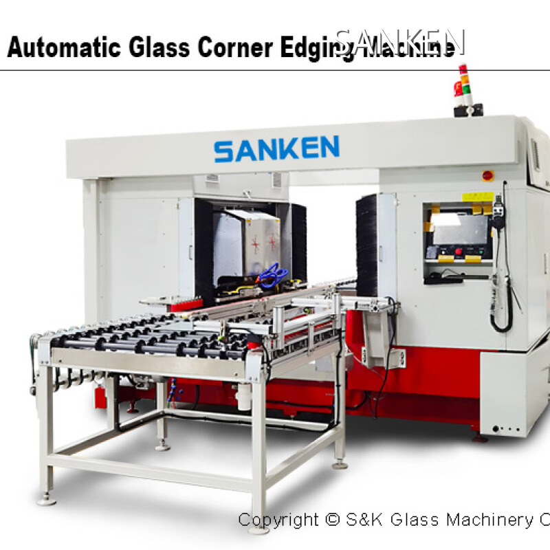 SANKEN Automatic Glass Corner Edging Machine - SKCE-1215A