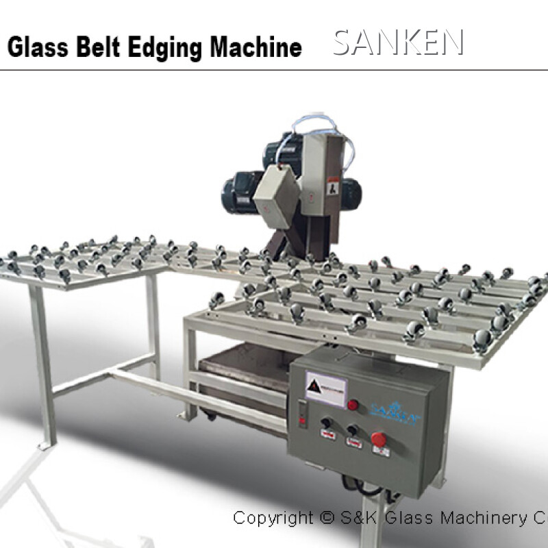 SANKEN Glass Belt Edging Machine SKBE-03A
