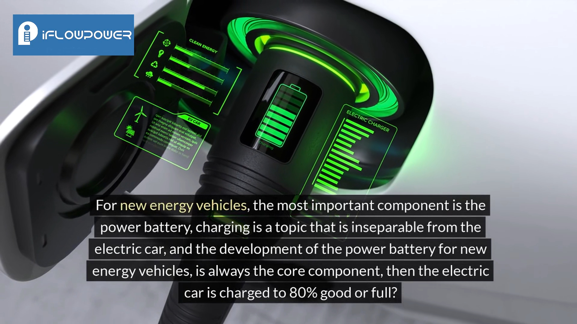 Should I Charge My EV to 80% Or 100?? | IFlowPower | IFlowPower