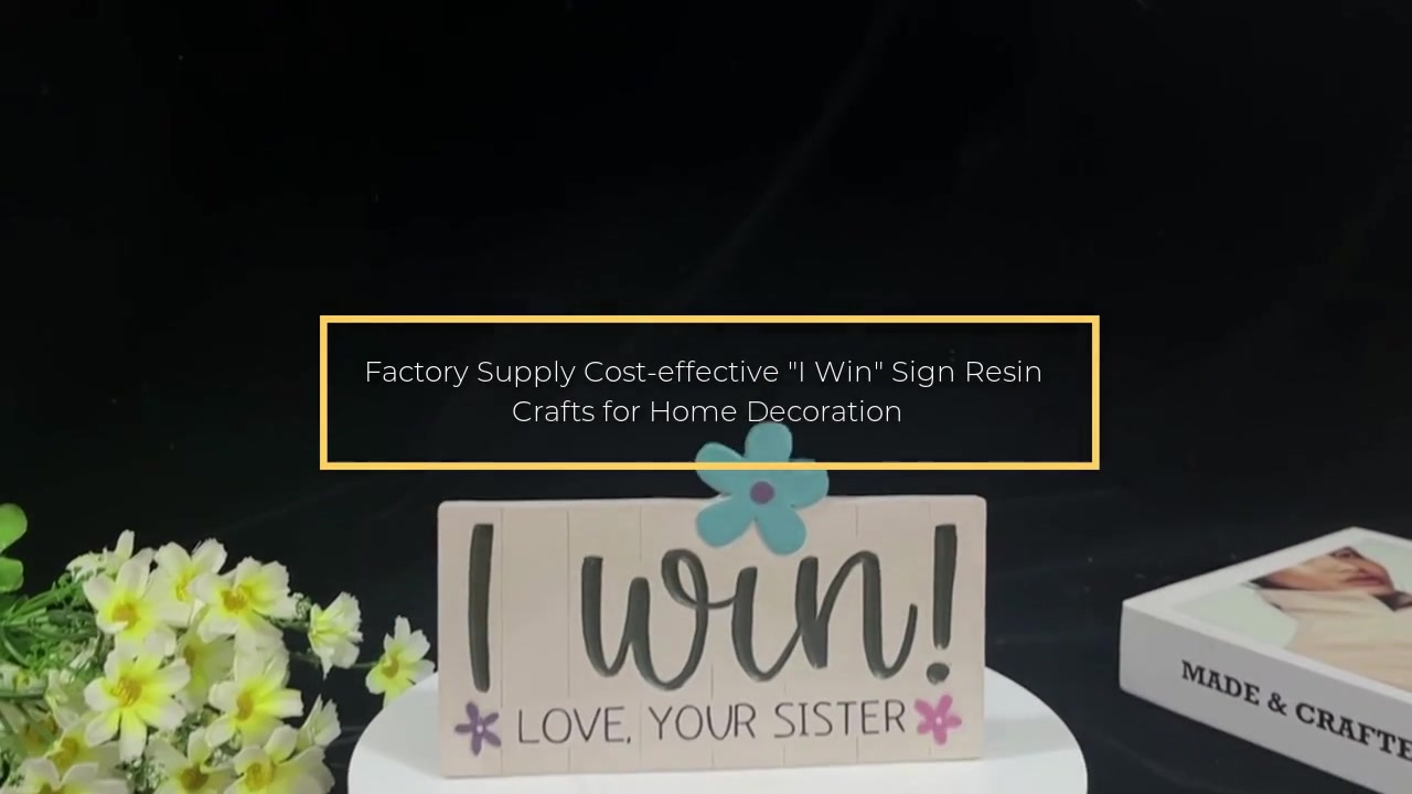 Factory Supply Cost-effective "I Win" Sign Resin Crafts for Home Decoration