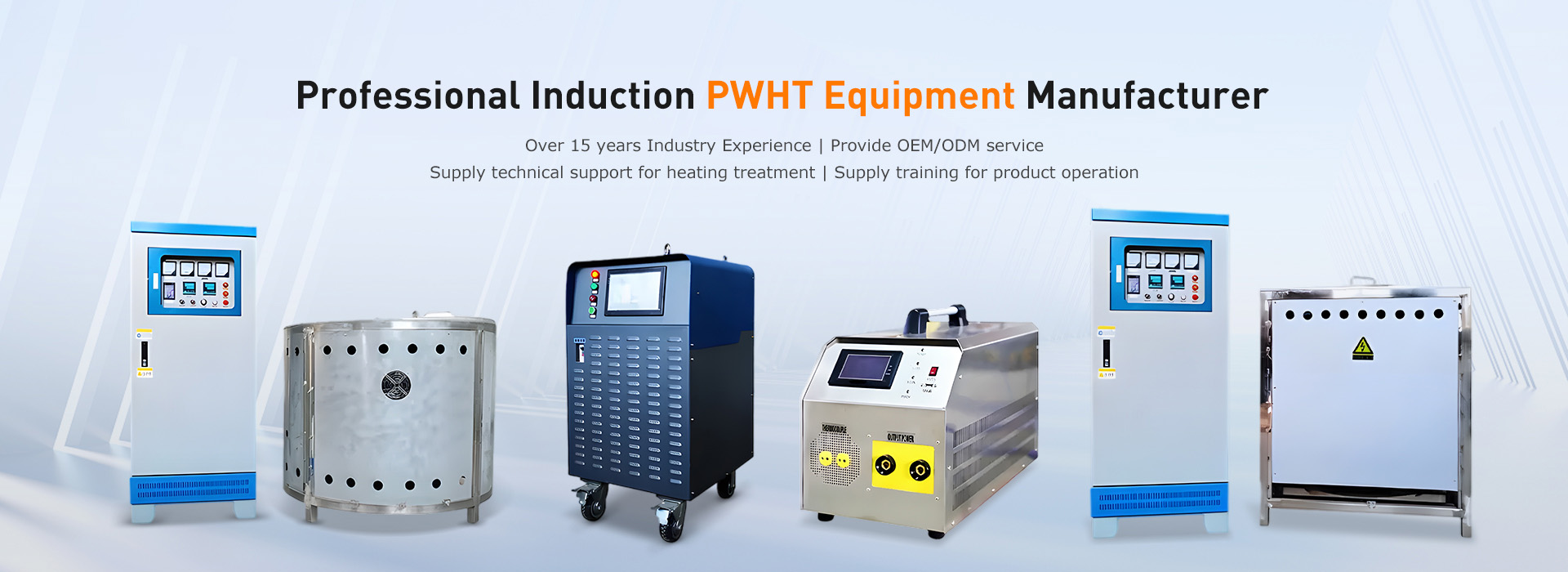 Since 2000Induction PWHT Equipment  Manufacturer