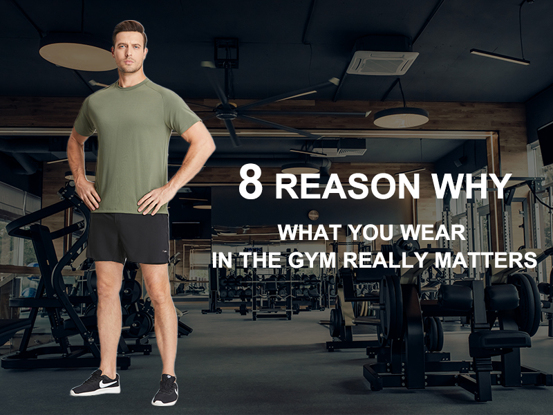 8 Reason Why What You Wear In The Gym Really Matters | Ingor Sportswear