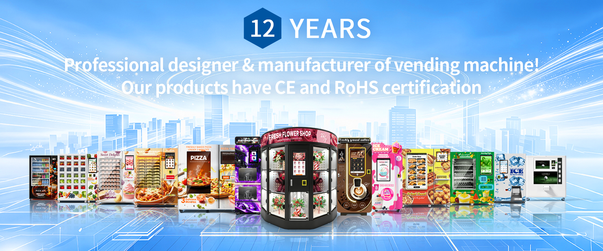 Professional designer & manufacturer of vending machine