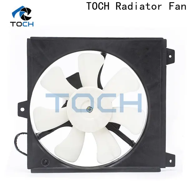 TOCH engine radiator fan manufacturers for car 1