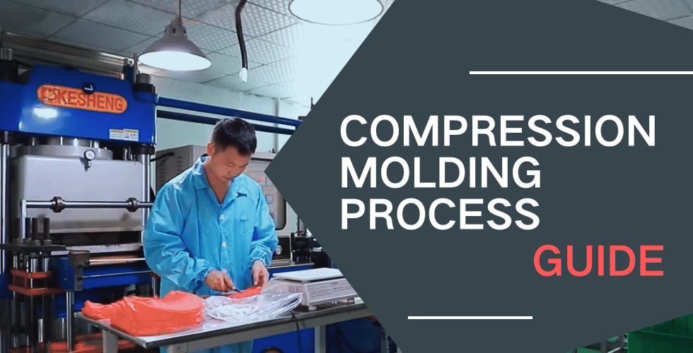 Advanced Compression Molding Process: Engineering Guide