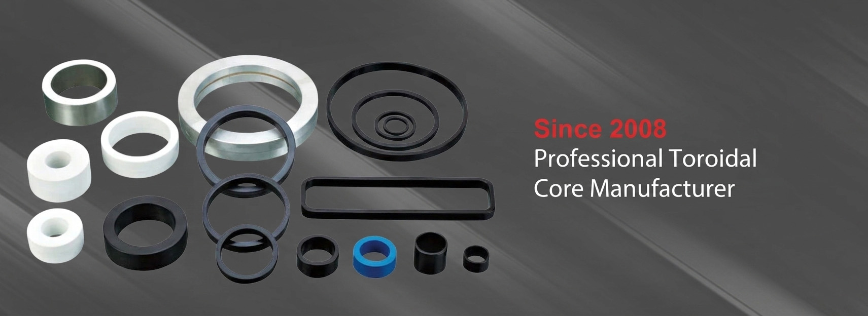 Since 2008Magnetic Core  Manufacturer