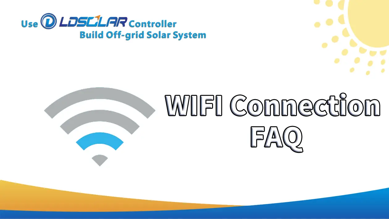 WIFI connection FAQ 1
