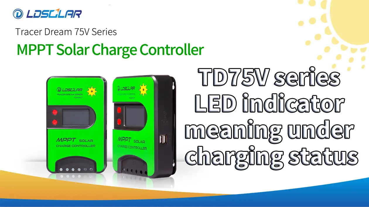 TD75V series LED indicator meaning under charging status 1