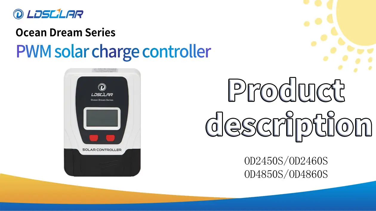 PWM solar charge controller OD50S and OD60S Product description 1