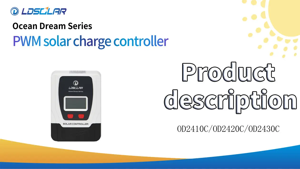 OD2420C PWM solar controller product description from ldsolar 1