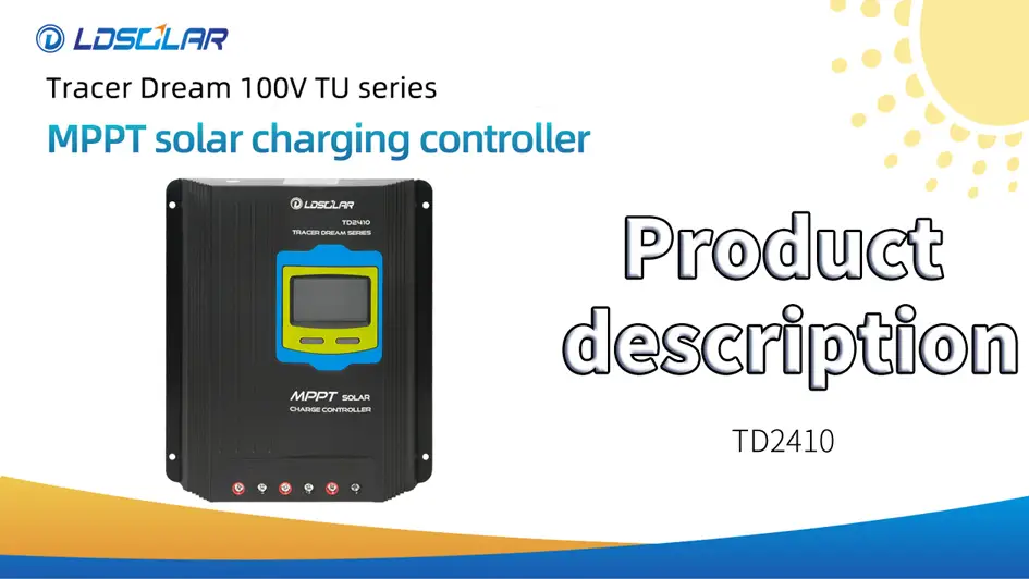 Customized LDSOLAR MPPT solar controller TD2410TU Product description manufacturers FromChina 1
