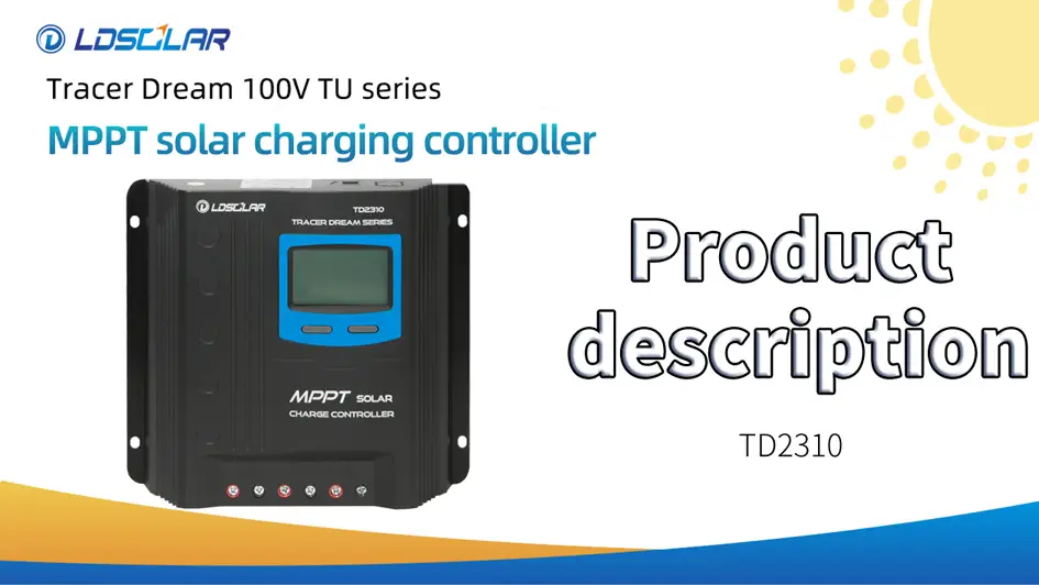 Customized ldsolar MPPT solar controller TD2310TU Product description manufacturers FromChina 1