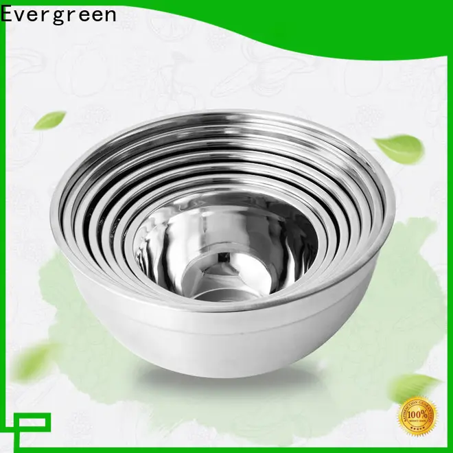 Evergreen Wholesale stainless steel bowls for cooking Suppliers for cooking 1