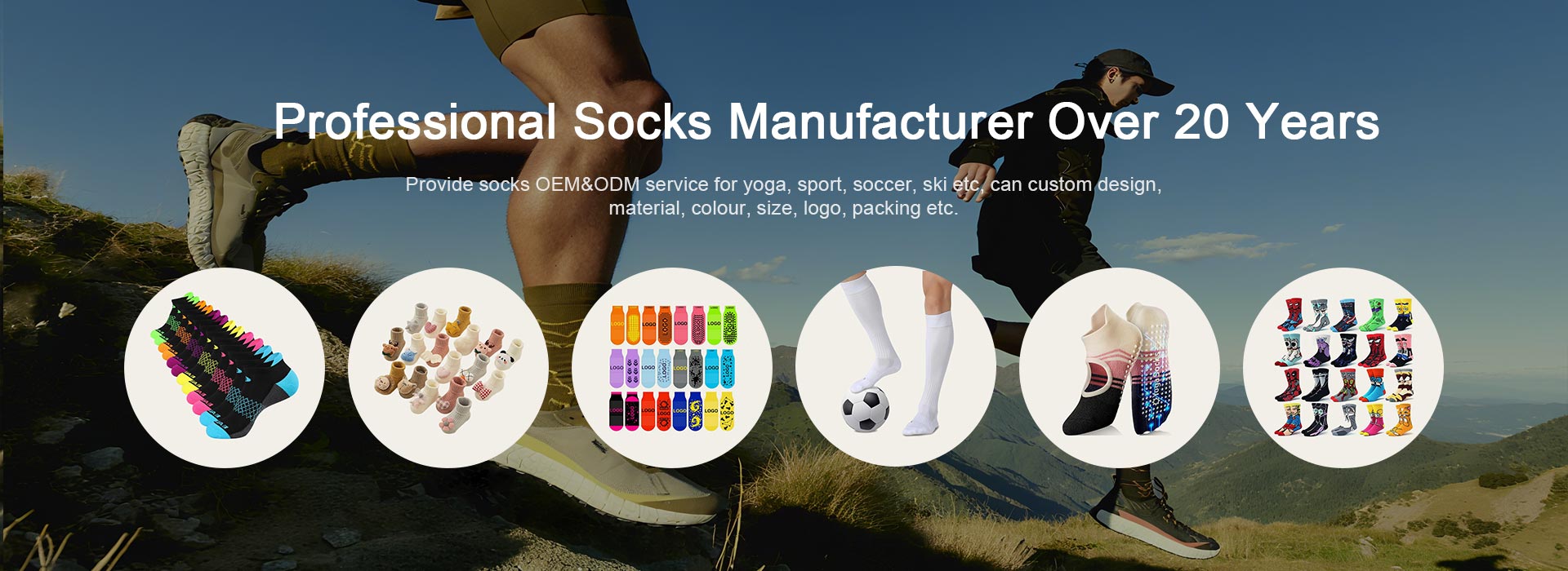 Since 2005Socks  Manufacturer