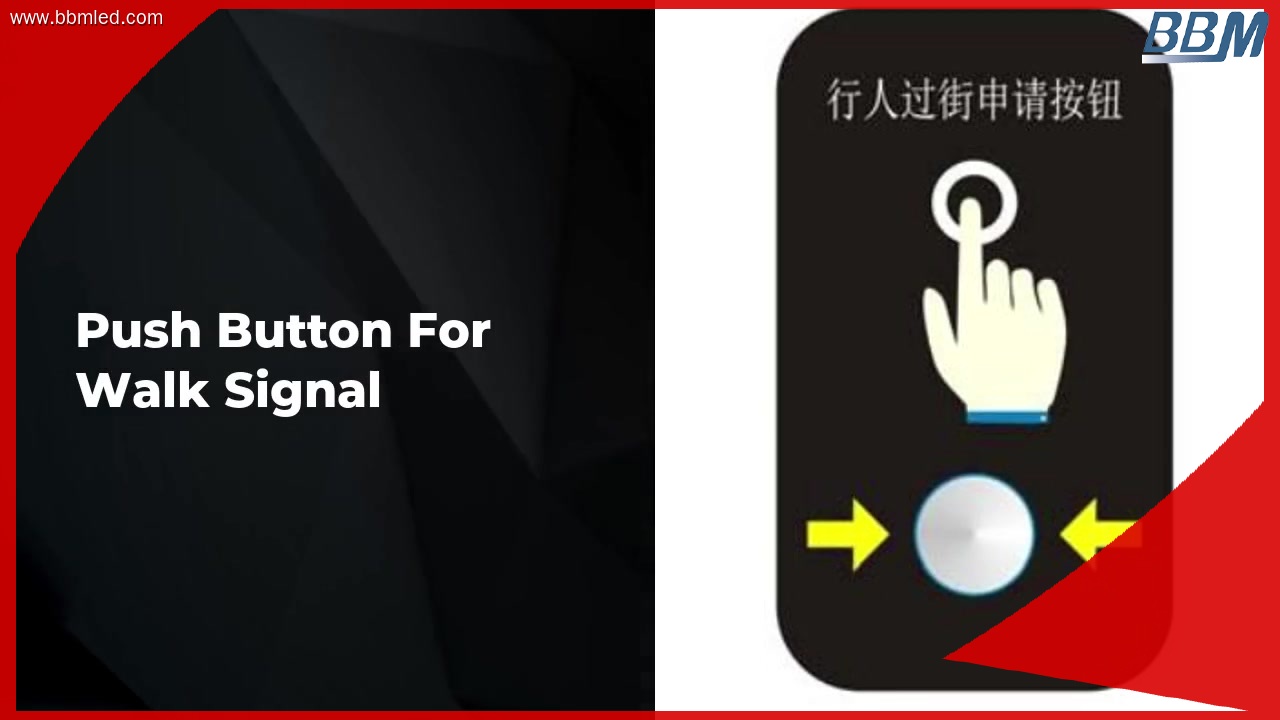 Ped Button Module Pedestrian Button: Safe, Easy Installation, Intuitive Design