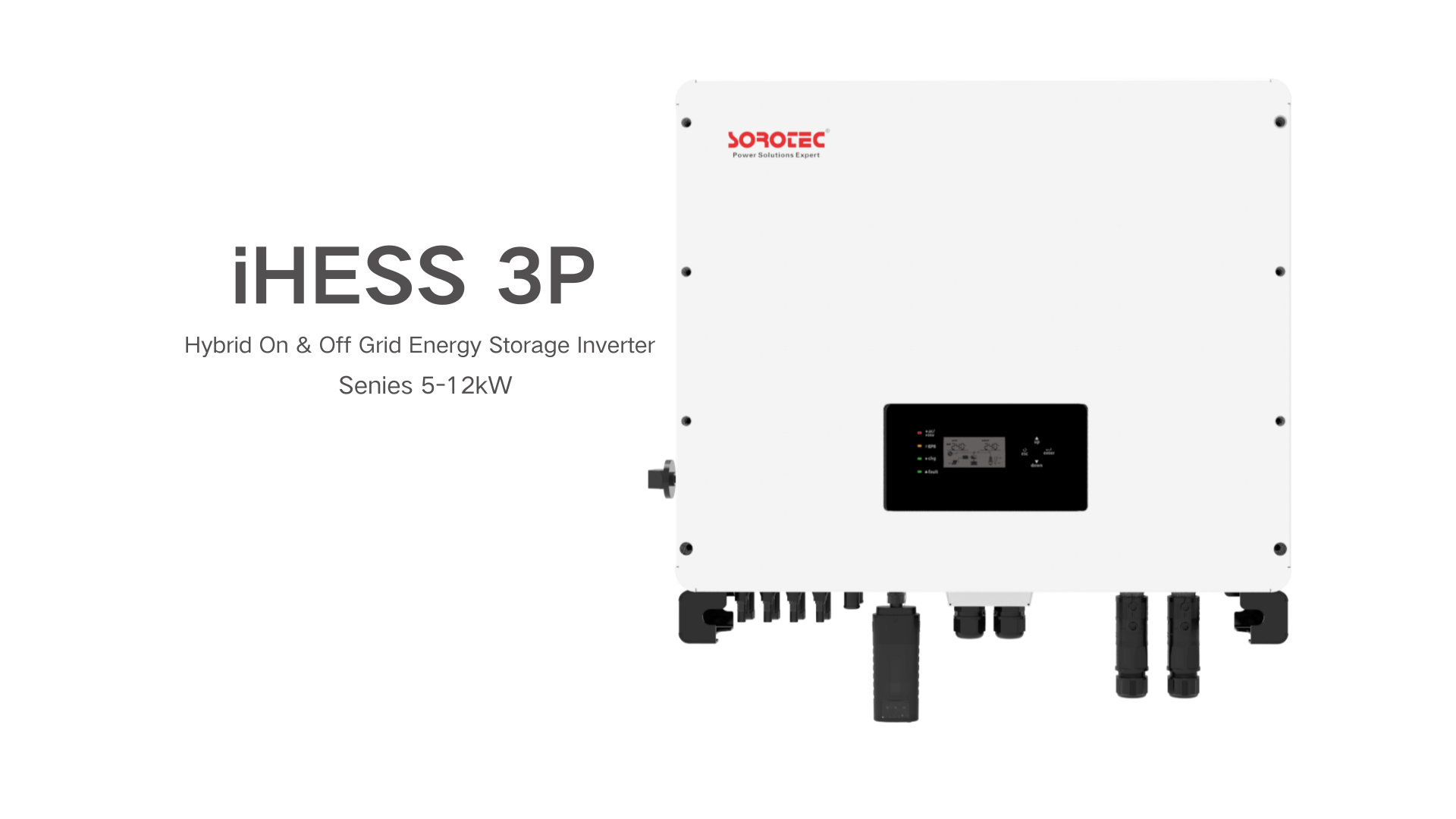  Quality Three-phase IP65 iHESS 3P hybrid energy storage inverter 5-12kW | 5-year warranty - SOROTEC Manufacturer | SOROTEC 